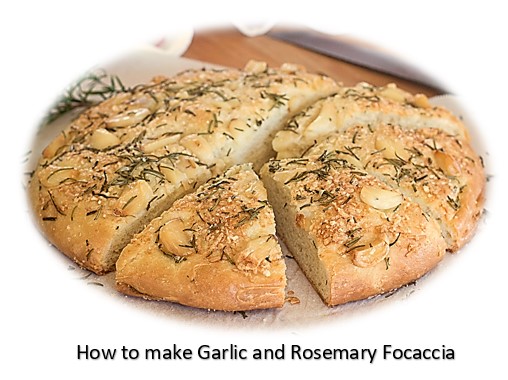 How to make Garlic and Rosemary Focaccia