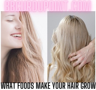 What foods make your hair grow